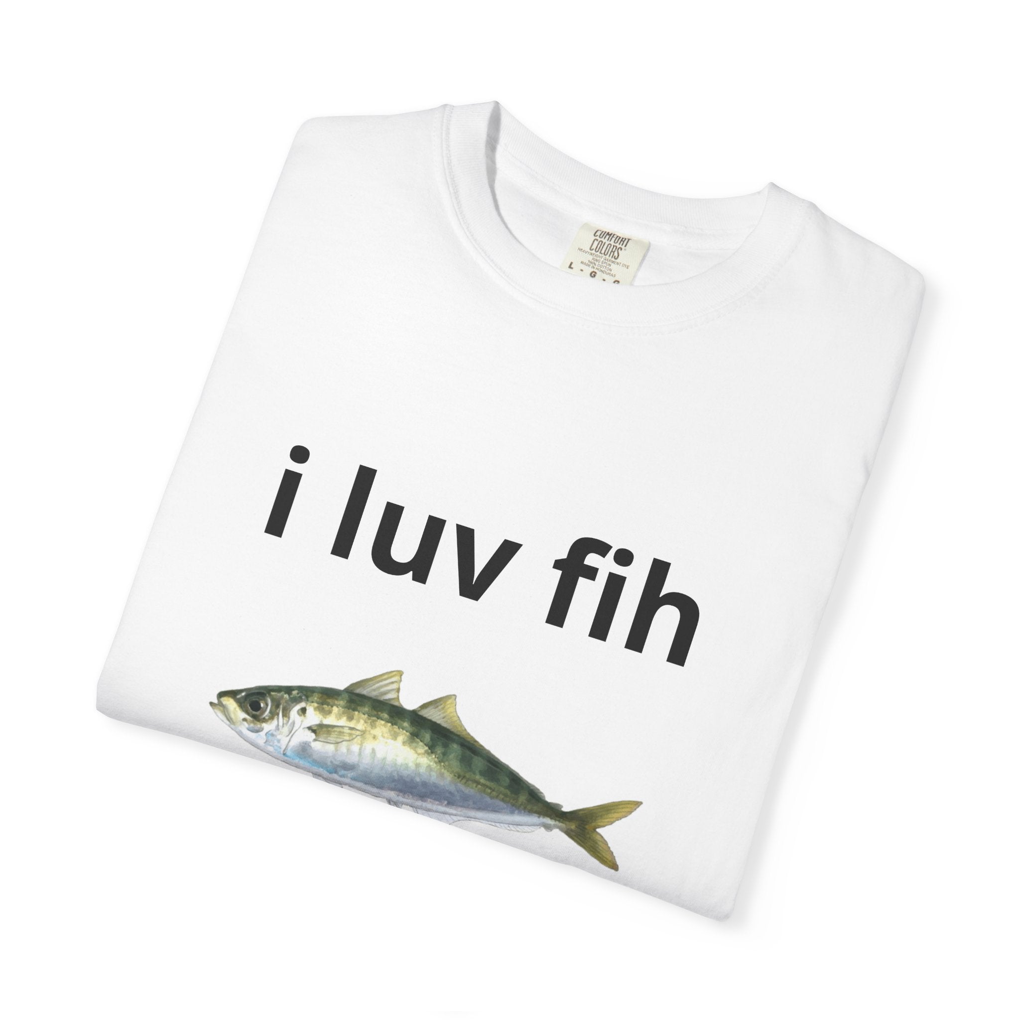 i luv fih Tee